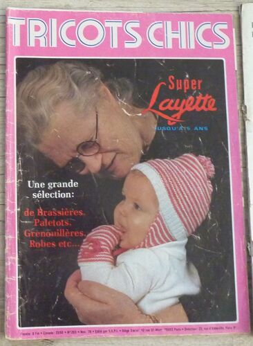 Tricots Chics N° 203 De Novembre 1979 , Super Layette Jusqu'à 5 Ans, Une Grande Sélection, De Brassières, Paletots, Grenouillères Robes Etc ...
