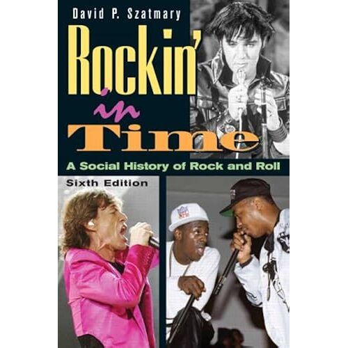 Rockin' In Time: A Social History Of Rock-And-Roll