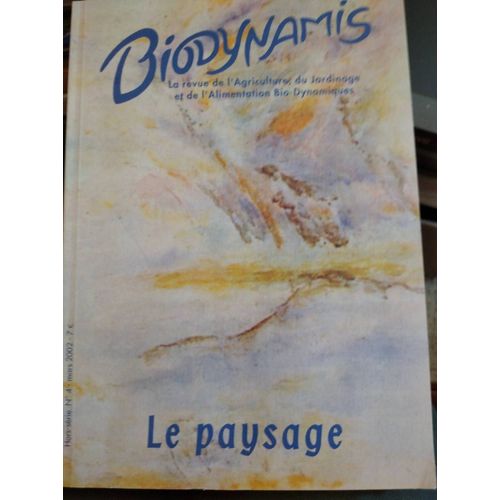 Biodynamis Le Paysage (Hors Série N°4)