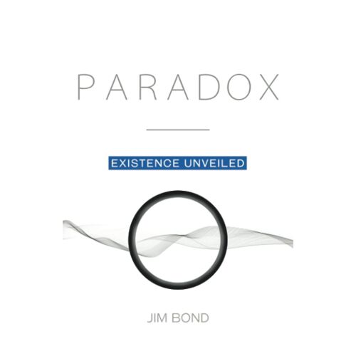 Paradox: Existence Unveiled
