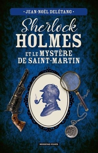 Prime Sherlock Holmes Et Le Mystère De Saint-Martin