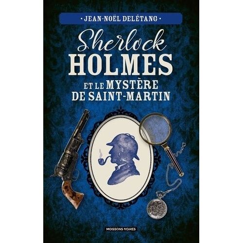 Prime Sherlock Holmes Et Le Mystère De Saint-Martin