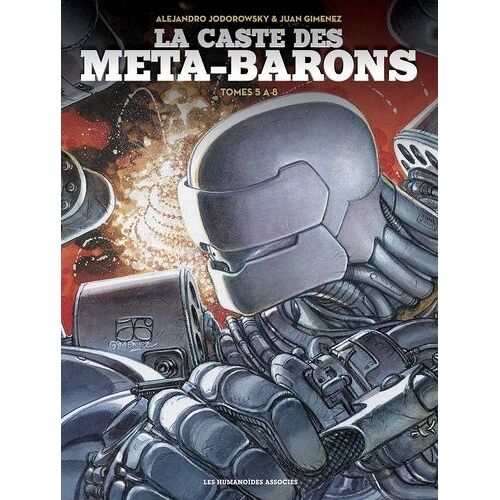 La Caste Des Méta-Barons - Intégrale Tomes 5 À 8 - Tête-D'acier L'aïeul - Doña Vicenta Gabriela De Rokha L'aïeule - Aghora Le Père-Mère - Sans-Nom Le Dernier Méta-Baron