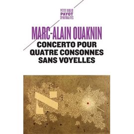 Concerto Pour Quatre Consonnes Sans Voyelles - Au-Delà Du Principe D'identité