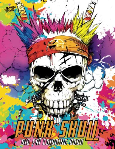Punk Skull Big Fat Coloring Book For Adults: Stunning Skull Style - Biomech-Steam And Undead
