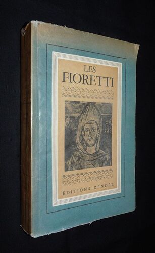 Les Fioretti De Saint-François