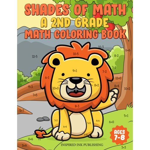 Shades Of Math: A 2nd Grade Math Coloring Book
