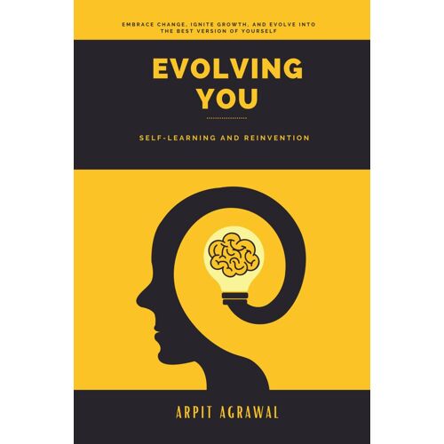 Evolving You: Self-Learning And Reinvention