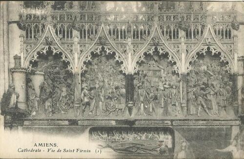 Amiens - Cathédrale - Vie De Saint-Firmin 1900