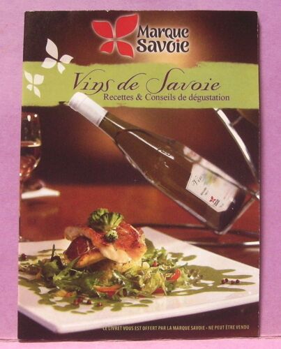 Petit Livret Marque Savoie / Haute Savoie " Vins De Qavoie "
