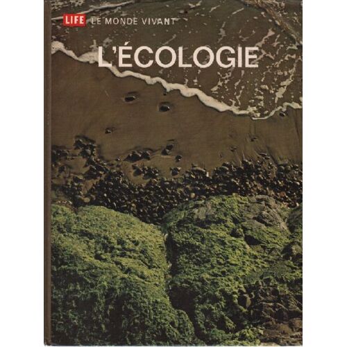 L'écologie / Le Monde Vivant