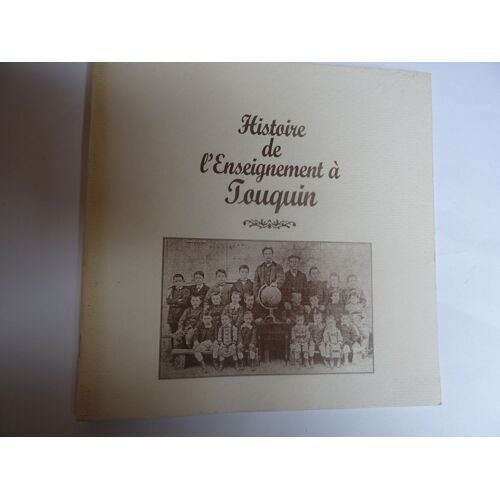 Histoire De L'enseignement À Touquin