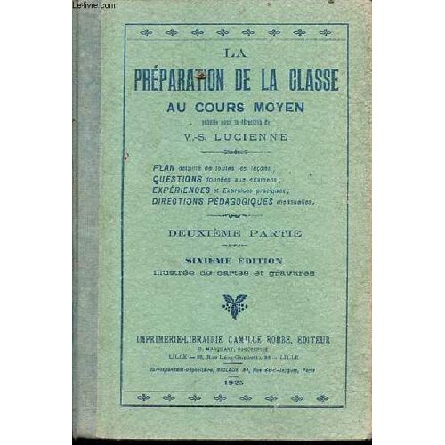 La Préparation De La Classe Au Cours Moyen - Deuxième Partie.