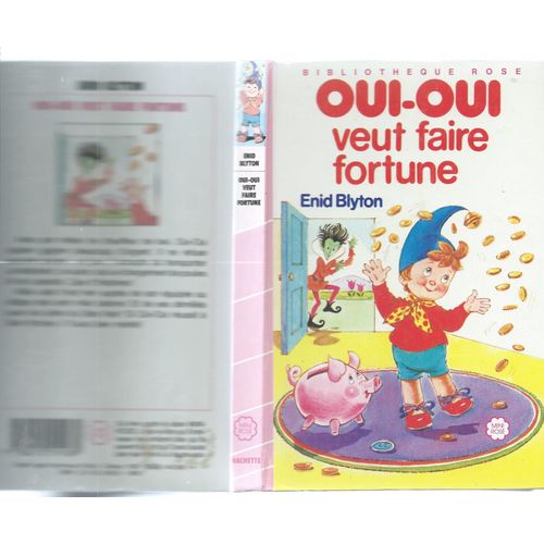 Oui-Oui Veut Faire Fortune