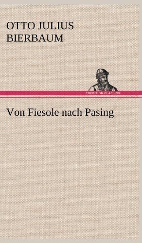 Von Fiesole Nach Pasing
