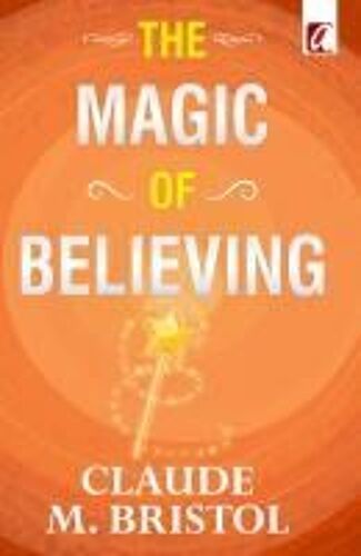 The Magic Of Believing
