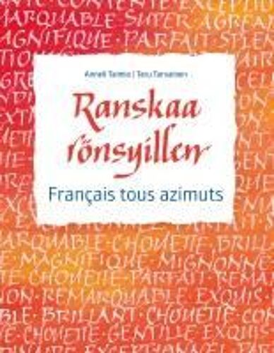 Ranskaa Rönsyillen