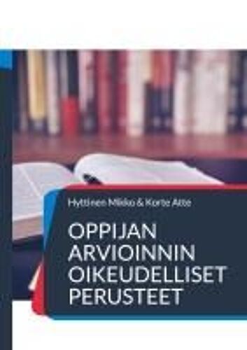 Oppijan Arvioinnin Oikeudelliset Perusteet