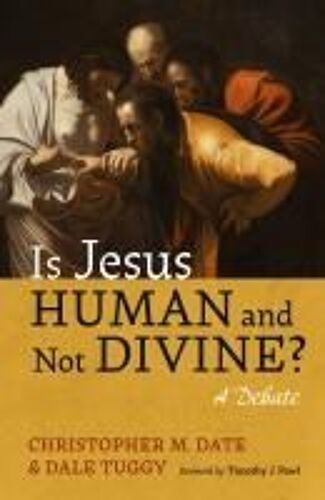 Is Jesus Human And Not Divine?