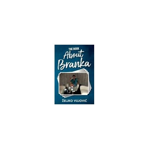 The Book About Branka