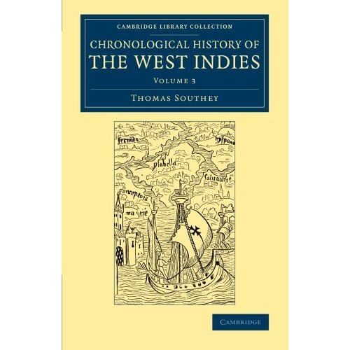 Chronological History Of The West Indies - Volume 3