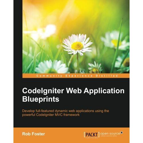 Codeigniter Web Application Blueprints