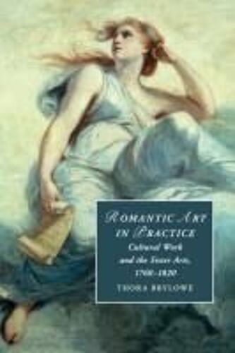 Romantic Art In Practice
