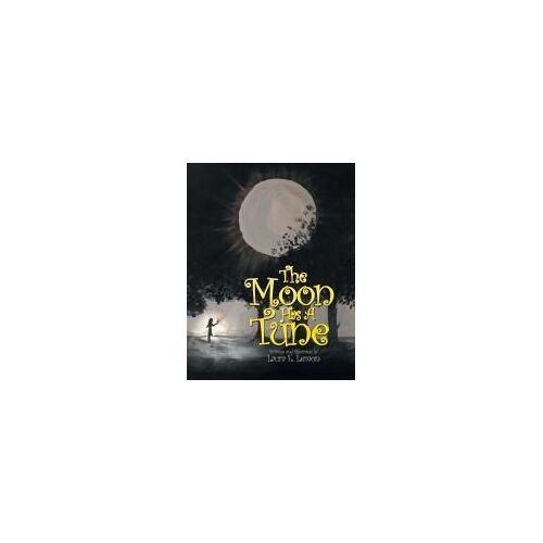The Moon Has A Tune