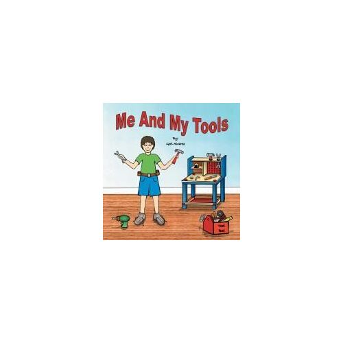 Me And My Tools