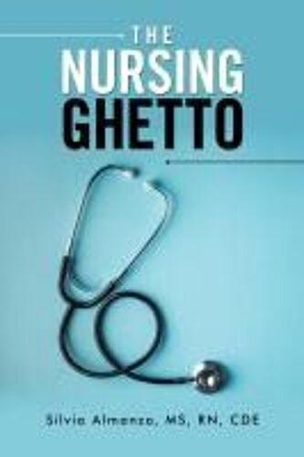 The Nursing Ghetto