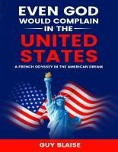 Even God Would Complain In The United States