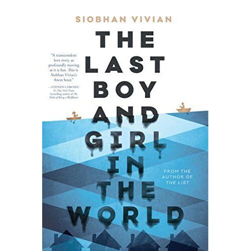 Vivian, S: Last Boy And Girl In The World