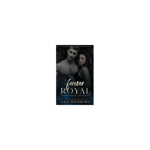 Forever Royal