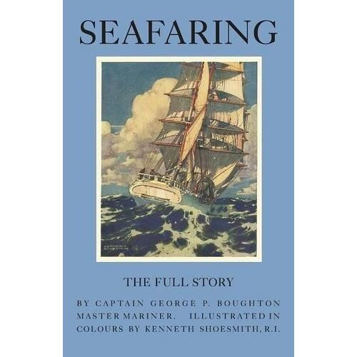 Seafaring - The Full Story