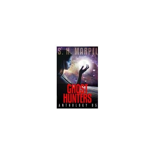 Ghost Hunters Anthology 05