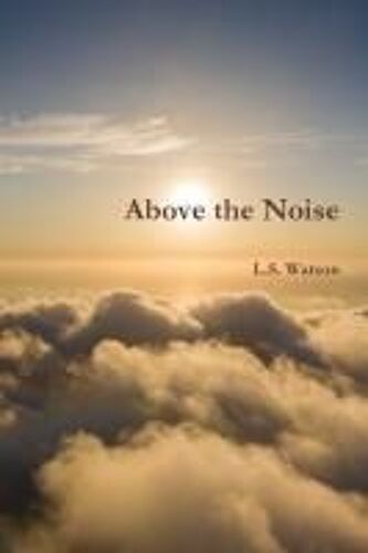 Above The Noise