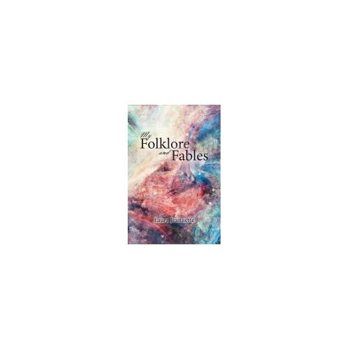 My Folklore And Fables