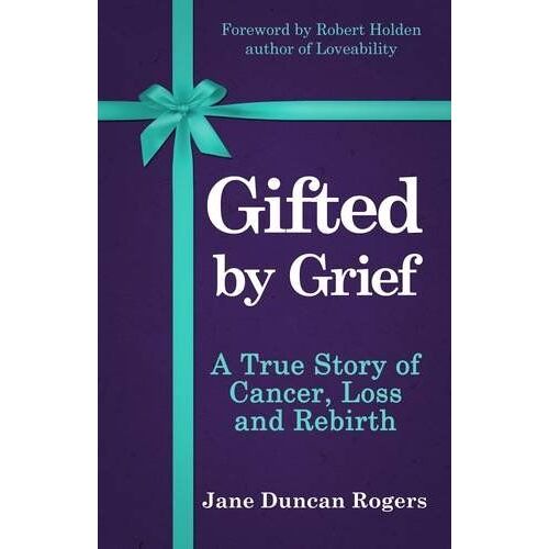Gifted By Grief