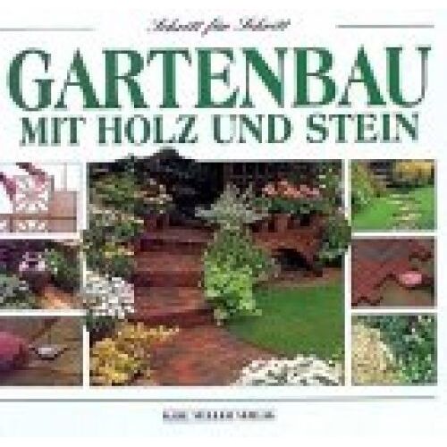 Gartenbau Mit Holz Und Stein. Schritt Für Schritt
