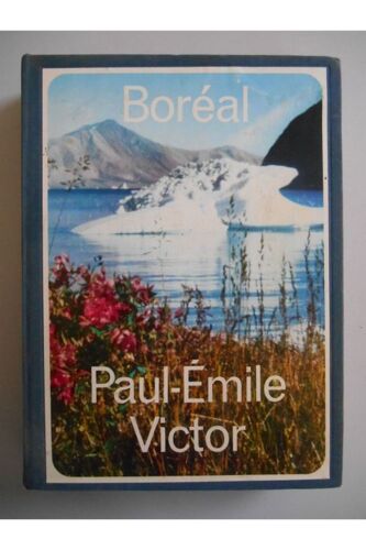 Boréal La Joie Dans La Nuit / Victor, Paul-Emile / Réf32660