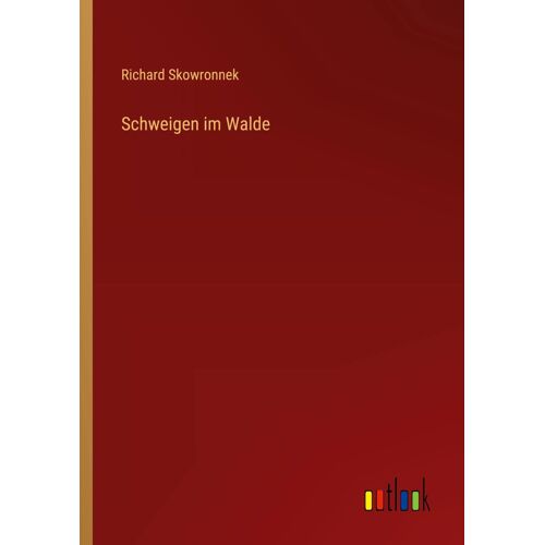 Schweigen Im Walde