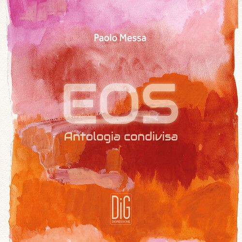Eos Orchestra Messa - Eos Antologia Condivisa [Compact Discs]
