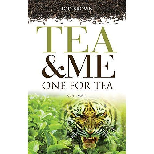 Brown, R: Tea & Me