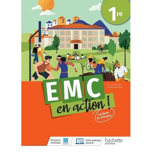 Emc En Action ! 1re - Lycéens Et Citoyens