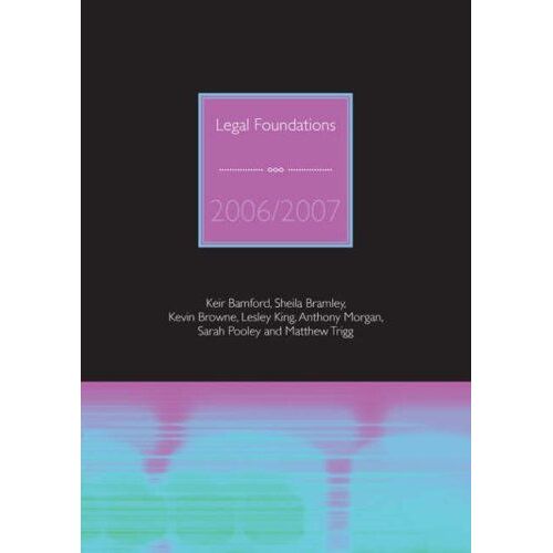 Legal Foundations 2006/2007