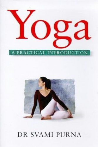 Yoga - A Practical Introduction