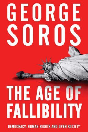 The Age Of Fallibility - The Consequences Of The War On Terror