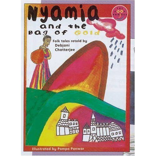 Nyamia And The Bag Of Gold (Longman Book Project)