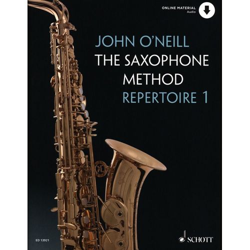John O'neill The Saxophone Method ¿ Repertoire Book 1 Saxophone