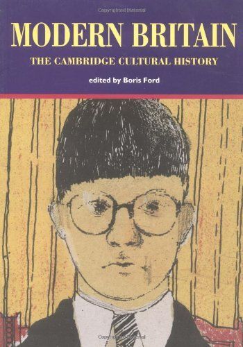 The Cambridge Cultural History Of Britain: V.9: Modern Britain